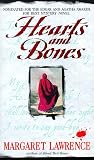Lawrence, Margaret: Hearts and Bones