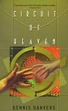 Danvers, Dennis: Circuit of Heaven Danvers, Dennis: Circuit of Heaven