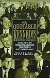 Adler, Bill: The Quotable Kennedys