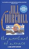Churchill, Jill: The Merchant of Menace Churchill, Jill: The Merchant of Menace
