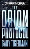 Tigerman, Gary: The Orion Protocol