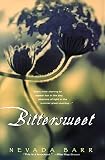 Barr, Nevada: Bittersweet