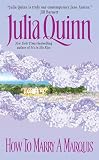 Quinn, Julia: How to Marry a Marquis