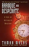 Myer, Tamar: Baroque and Desperate Myer, Tamar: Baroque and Desperate