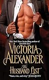 Alexander, Victoria: The Husband List Alexander, Victoria: The Husband List