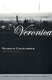 Christopher, Nicholas: Veronica Christopher, Nicholas: Veronica