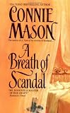 Mason, Connie: A Breath of Scandal Mason, Connie: A Breath of Scandal