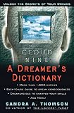 Thomson, Sandra A.: Cloud Nine: A Dreamer's Dictionary Thomson, Sandra A.: Cloud Nine: A Dreamer's Dictionary