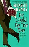Bevarly, Elizabeth: He Could Be the One Bevarly, Elizabeth: He Could Be the One