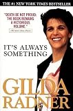 Radner, Gilda: It's Always Something Radner, Gilda: It's Always Something