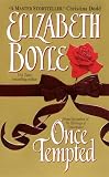 Boyle, Elizabeth: Once Tempted Boyle, Elizabeth: Once Tempted