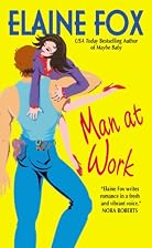 Man at Work by Elaine Fox