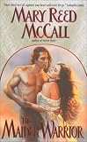 McCall, Mary Reed: The Maiden Warrior