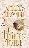 Alexander, Victoria: The Prince's Bride