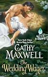 Maxwell, Cathy: The Wedding Wager Maxwell, Cathy: The Wedding Wager