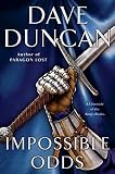 Duncan, Dave: Impossible Odds