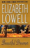 Lowell, Elizabeth: Beautiful Dreamer
