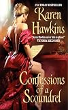 Hawkins, Karen: Confessions of a Scoundrel Hawkins, Karen: Confessions of a Scoundrel