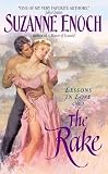 Enoch, Suzanne: The Rake: Lessons in Love