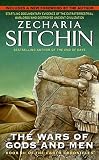 Sitchin, Zecharia: The Wars of Gods and Men Sitchin, Zecharia: The Wars of Gods and Men