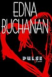 Buchanan, Edna: Pulse