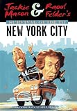 Mason, Jackie: Jackie Mason & Raoul Felder's Survival Guide to New York City
