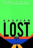 Grant, Richard: Kaspian Lost