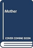 Buck, Pearl S.: The Mother Buck, Pearl S.: The Mother