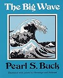 Buck, Pearl S.: The Big Wave Buck, Pearl S.: The Big Wave