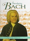 Vernon, Roland: Introducing Bach