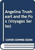 Card, Margaret: Angelina Trueheart and the Fox