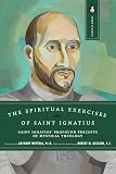 Mottola, Anthony: The Spiritual Exercises of St. Ignatius Mottola, Anthony: The Spiritual Exercises of St. Ignatius
