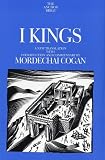 Cogan, Mordechai: I Kings : A New Translation with Introduction and Commentary