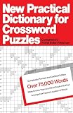 Newman, Frank Eaton: New Practical Dictionary for Crossword Puzzles: More Than 75,000 Answers to Definitions