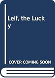 D'Aulaire, Edgar Parin: Leif, the Lucky