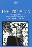 Milgrom, Jacob: Leviticus 1-16: A New Translation With Introduction and Commentary