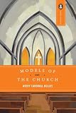 Dulles, Avery: Models of the Church Dulles, Avery: Models of the Church