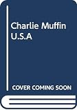 Freemantle, Brian: Charlie Muffin, U.S.A. Freemantle, Brian: Charlie Muffin, U.S.A.