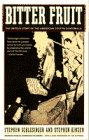 Kinzer, Stephen: Bitter Fruit: The Untold Story of the American Coup in Guatemala