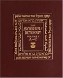 Freedman, David N.: The Anchor Bible Dictionary: A-C