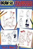 Ames, Lee J.: Draw 50 Famous Cartoons