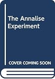 Roberts, Willo Davis: The Annalise Experiment Roberts, Willo Davis: The Annalise Experiment