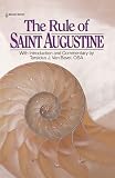 Canning, Raymond: The Rule of St. Augustine