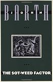 The Sot-Weed Factor (0385240880) by Barth, John Barth, John: The Sot-Weed Factor