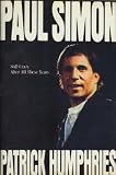 Humphries, Patrick: Paul Simon: Still Crazy After All These Years