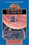 Wingrove, David: Marriage of the Living Dark Wingrove, David: Marriage of the Living Dark