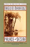 Mahfouz, Naguib: Palace of Desire