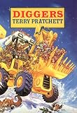 Pratchett, Terry: Diggers Pratchett, Terry: Diggers