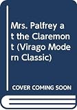 Mrs Palfrey at the Claremont (0385279213) by Taylor, Elizabeth Atwood Taylor, Elizabeth Atwood: Mrs Palfrey at the Claremont