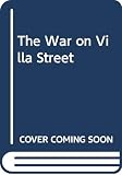 Mazer, Harry: The War on Villa Street Mazer, Harry: The War on Villa Street
